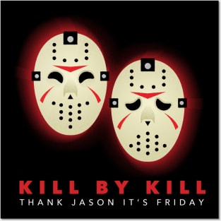 Kill by Kill Classic Posters and Art